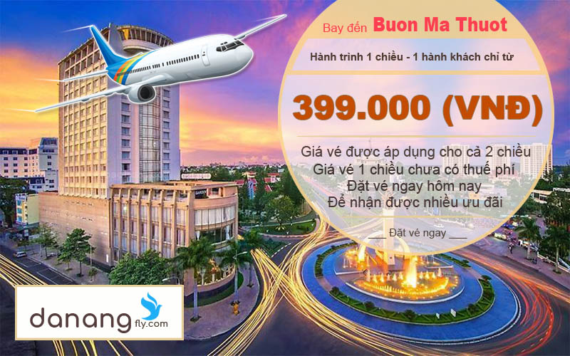 dat-ve-may-bay-di-buon-ma-thuot-gia-re