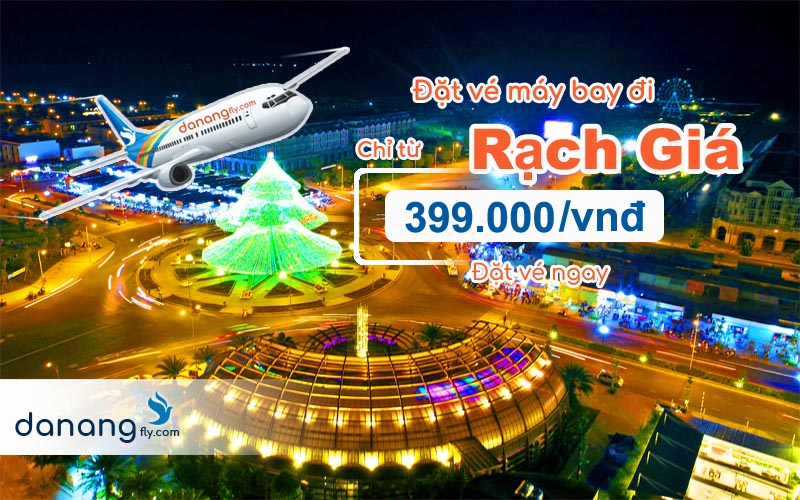 dat-ve-may-bay-di-ranh-gia-kien-giang